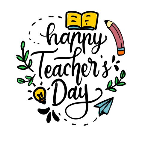 Cute Happy Teacher S Day Lettering With Handrawn Illustration