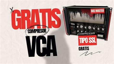 SSL BUS COMPRESOR ALTERNATIVA GRATIS DE ACÚSTICA AUDIO YouTube