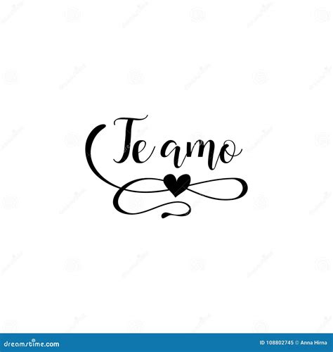 Handwritten Calligraphy Phrase In Spanish Te Amo Vector Illustration