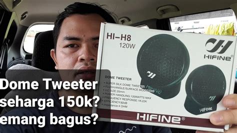 Vlog Review Dome Tweeter Merk Hifine Hi H Di Mobil Grand Livina