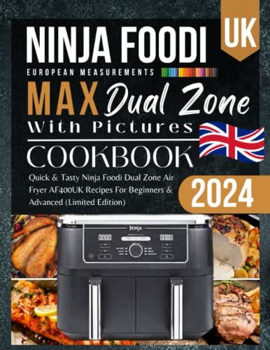 Ninja Dual Zone Air Fryer Cookbook Uk With Pictures Quick Tasty