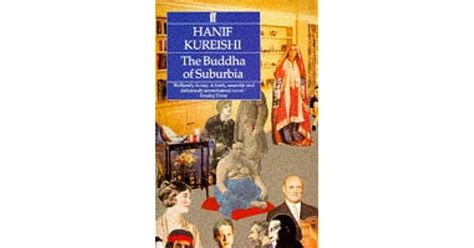 The Buddha Of Suburbia By Hanif Kureishi — Reviews Discussion