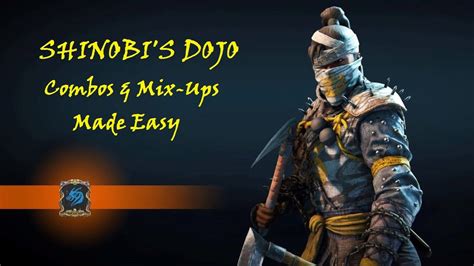 For Honor Shinobi Guide Combo And Mix Up Tips Youtube