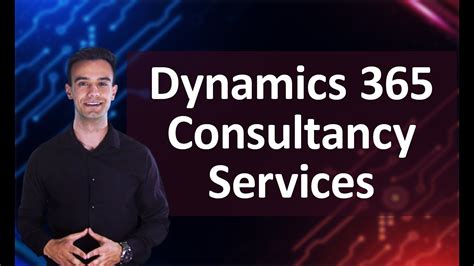 Microsoft Dynamics 365 Consultancy Services D365 Solutions