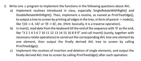 Solved 2 Write One C Program To Implement The Functions In