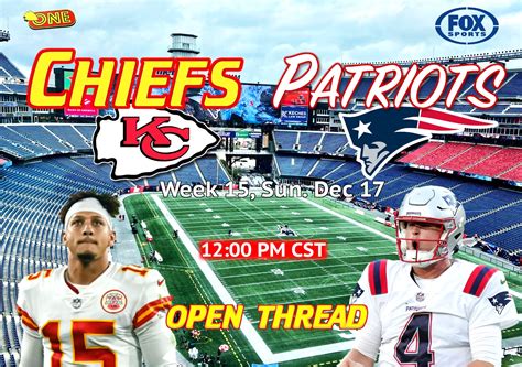 Chiefs at Patriots: OPEN THREAD