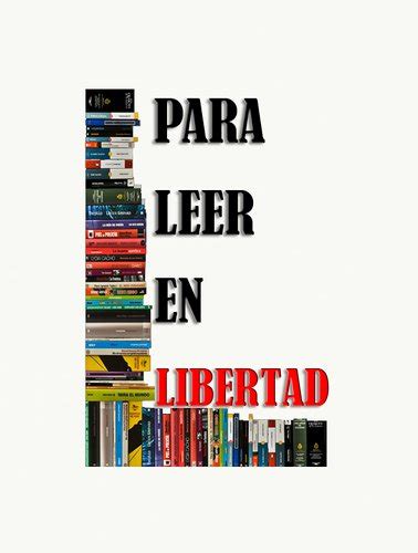 Para Leer En Libertad