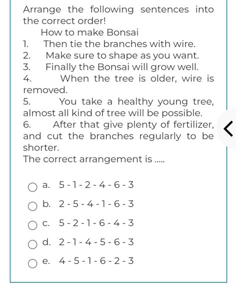 Solved Arrange The Following Sentences Into The Correct Order How To Make Bonsai 1 Then Tie