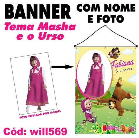 Banner Painel Digital Impresso Festa Masha E O Urso Will569 R 84 90