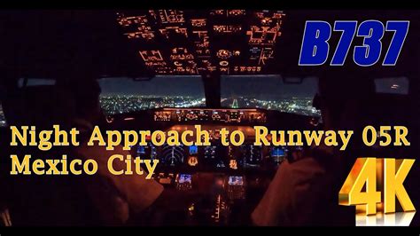 B737 Night ILS Approach To Rwy 05R At Mexico City YouTube