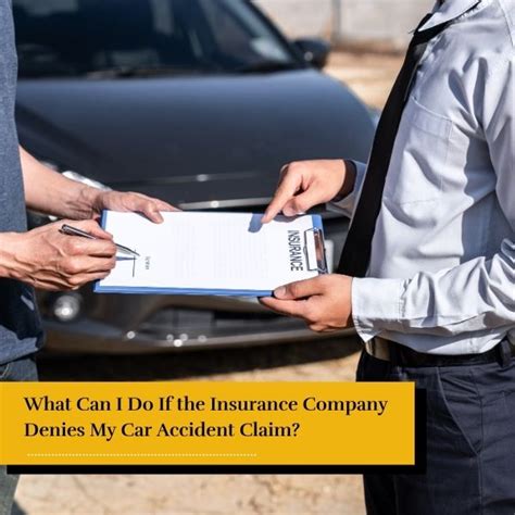 What Can I Do If The Insurance Company Denies My Car Accident Claim