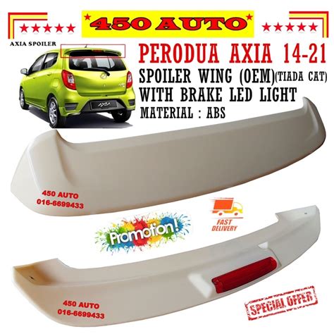 Perodua Axia OEM Spoiler 14 21 With Brake Light LAMPU BELAKANG ABS