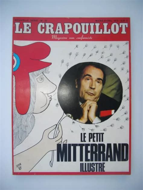 REVUE ANCIENNE le crapouillot Le petit Mitterrand illustré mars