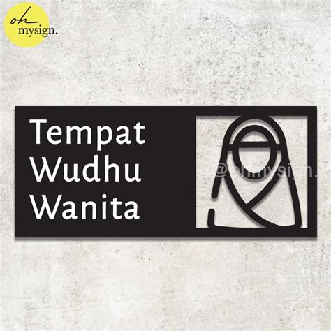 Jual Tempat Wudhu Wanita Sign Akrilik Acrylic Sign Modern Sign