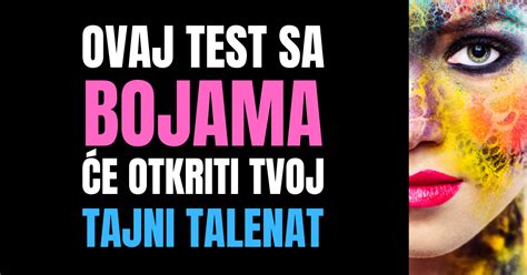 Ovaj Test Boja E Otkriti Tvoj Tajni Talent Saznaj Koji Je Tvoj