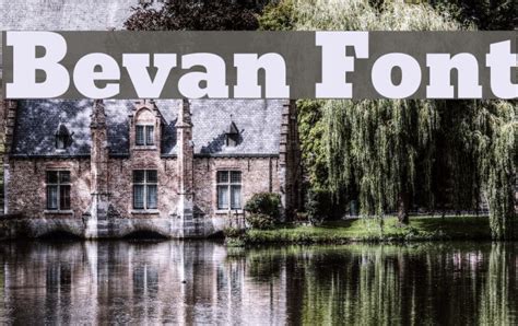 Bevan Font