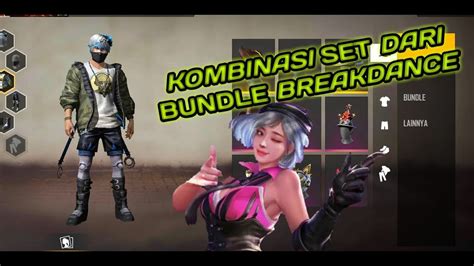 KOMBINASI SET DARI BUNDLE BREAKDANCE DAN GAMEPLAY PERTAMA YouTube