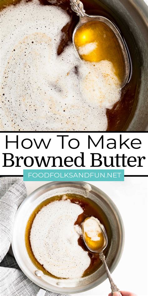 How To Brown Butter • Food Folks and Fun