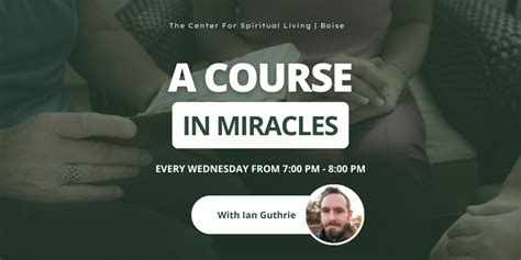 A Course In Miracles Study Group CSL BOISE