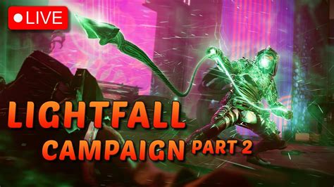 Destiny 2 Lightfall Legendary Campaign Part 2 YouTube