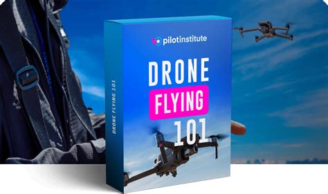 Drone Flying 101 Course For Beginners Pilot Institute