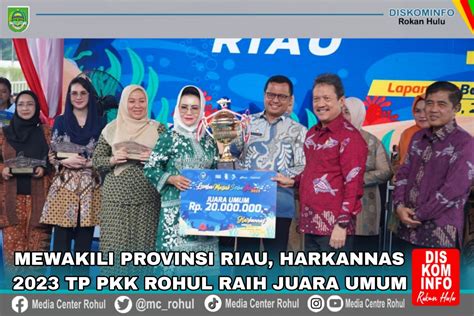 Lomba Pada Harkannas Tp Pkk Rohul Raih Juara Umum Mediaappi