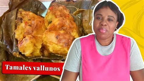 Receta De Tamales Vallunos Paso A Paso Actualizado Diciembre 2024