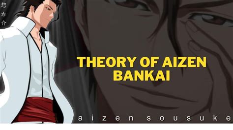 Theory Behind Aizen Bankai: What Could Aizen Bankai Be?