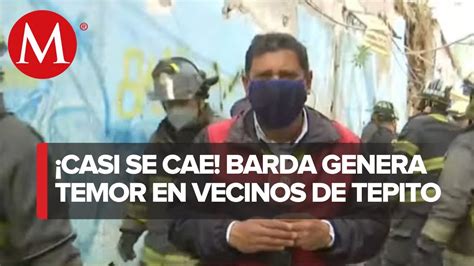 Una Barda A Punto De Caerse En Un Domicilio De Tepito Youtube