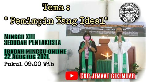 Ibadah Online Gkp Jemaat Cikembar I Agustus Youtube