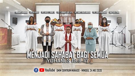 Ibadah Minggu 24 Mei 2020 Youtube