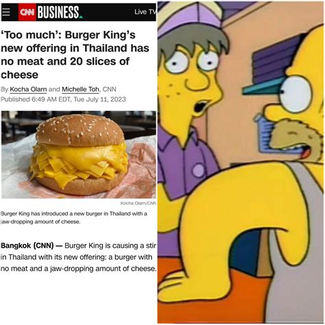 Simpsons Meme | Thailand Burger King's "Real Cheese Burger" | Know Your ...