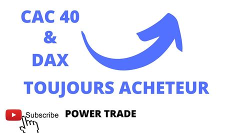 Analyse Du CAC 40 Et Du DAX Pour Trader Le 26 10 2022 YouTube