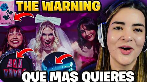 The Warning Qué Más Quieres Official Video REACCION YouTube