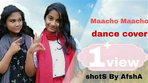 Maacho Maacho Dance Cover YouTube