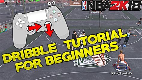 NBA 2K18 ULTIMATE DRIBBLE TUTORIAL FOR BEGINNERS IN DEPTH SLOW MOTION