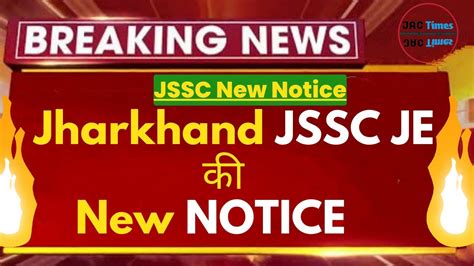 Aug Jssc Je Big Notice Jssc New Notice Jssc