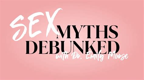 You Need To Be “in The Mood” And Other Common Sex Myths