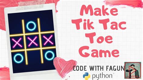 Make Tic Tac Toe Game Project Using Python In 2020 Youtube