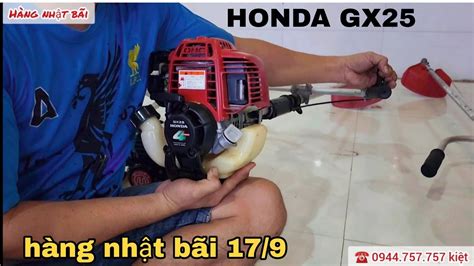 Honda Gx25 "HÀNG NHẬT BÃI" ☎️ 0944757757 (Lô U) 17 tháng 9, 2023 - YouTube