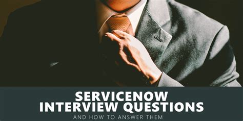 Nine Servicenow Interview Questions And How To Answer Them Nelson Frank