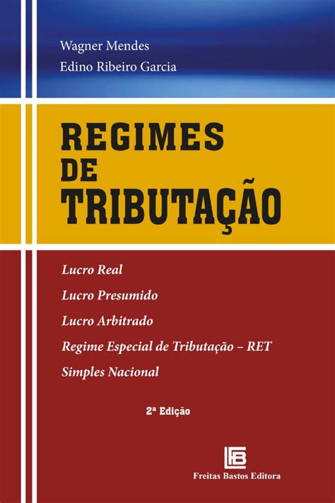 Regimes De Tributação 2ª Ed Br