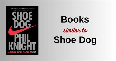 7 Books Like Shoe Dog | Books Similar to Shoe Dog by Phil Knight