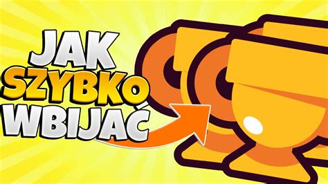 Poradnik Jak Szybko Wbija Pucharki W Brawl Stars Warto Ciowych