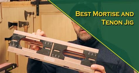 The Best Mortise And Tenon Jig Reviews Updated