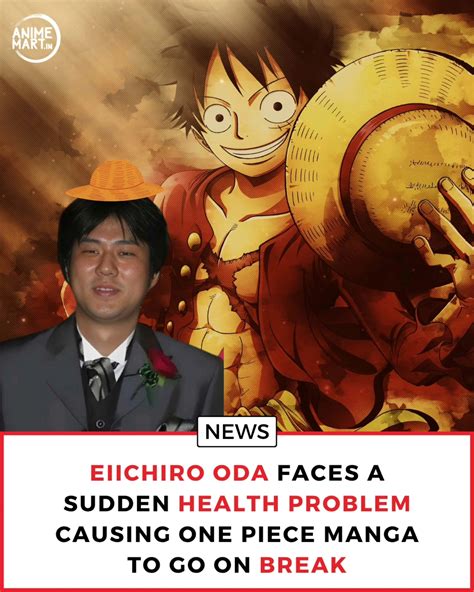 Animemart - Eiichiro Oda, the legendary creator of One Piece, is