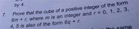 Show That Cube Of Any Positive Integer Is Of The Form 4 M 4 M 1 Or