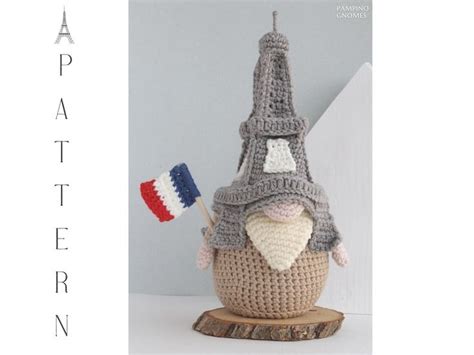 Crochet Eiffel Tower Gnome Pattern Crochet France Gnome Symbol Of