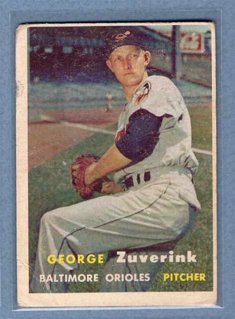 1957 Topps 11 George Zuverink A G VG GO260 EBay