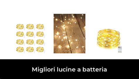 49 Migliori Lucine A Batteria Nel 2024 Secondo 733 Esperti